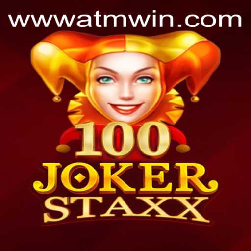 Exploring the Excitement of 100JokerStaxx and Navigating the atmwin PH Login