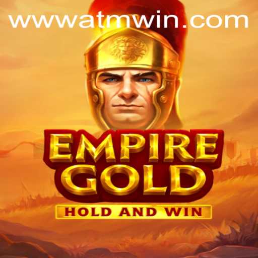 EmpireGold: Navigating the Exciting World of ATMWin PH Login
