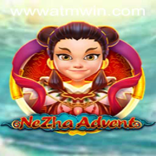 Unveiling NeZhaAdvent: A Comprehensive Guide to The Game and atmwin PH Login